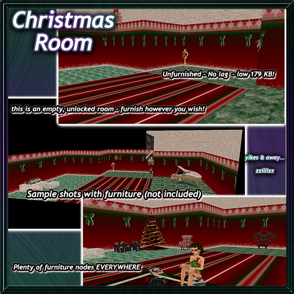 Holiday Christmas decorated room style - No lag Low 179kb Unfurnished Room Includes 6 standing nodes and plenty of furniture nodes throughout all floor and wall areas. Perfect to use for Holiday party, family Christmas, or anything you like!